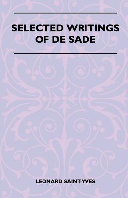 Selected Writings Of De Sade