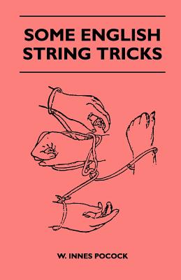 غلاف كتاب Some English String Tricks (Folklore History Series)