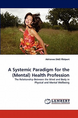 غلاف كتاب A Systemic Paradigm for the (Mental) Health Profession