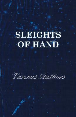 Sleights of Hand