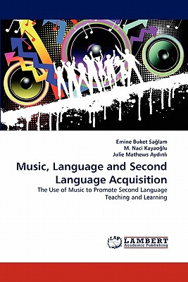 غلاف كتاب Music, Language and Second Language Acquisition