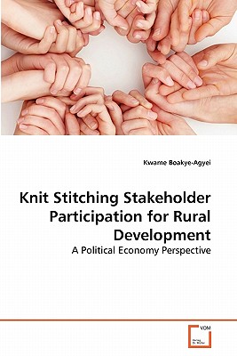 غلاف كتاب Knit Stitching Stakeholder Participation for Rural Development