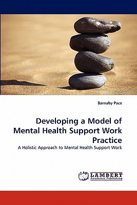 Developing a Model of Mental Health Support Work Practice