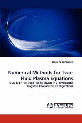 Numerical Methods for Two-Fluid Plasma Equations