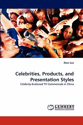 غلاف كتاب Celebrities, Products, and Presentation Styles