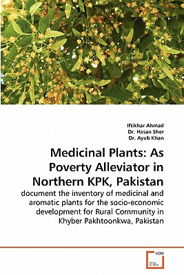 Medicinal Plants: As Poverty Alleviator in Northern KPK, Pakistan