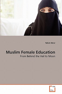 غلاف كتاب Muslim Female Education