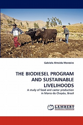 غلاف كتاب THE BIODIESEL PROGRAM AND SUSTAINABLE LIVELIHOODS