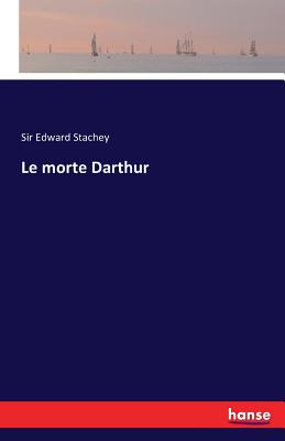 غلاف كتاب Le morte Darthur