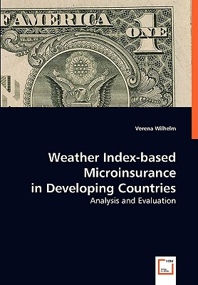 Weather Index-based Micro Insurance in Developing Countries