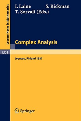 Complex Analysis Joensuu 1987 : Proceedings of the XIIIth Rolf Nevanlinna-Colloquium, Held in Joensuu, Finland, Aug. 10-13, 1987