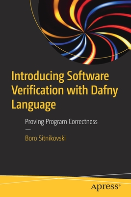 Introducing Software Verification with Dafny Language : Proving Program Correctness