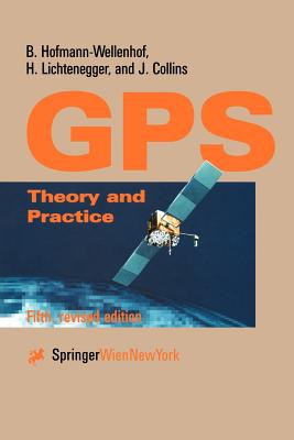 Global Positioning System : Theory and Practice