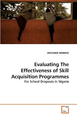 غلاف كتاب Evaluating The Effectiveness of Skill             Acquisition Programmes