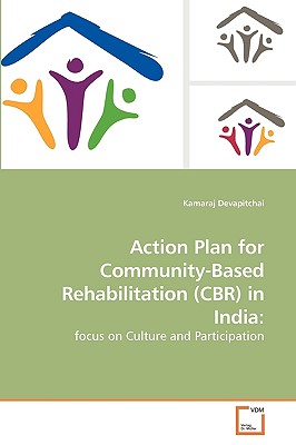 غلاف كتاب Action Plan for Community-Based             Rehabilitation (CBR) in India: