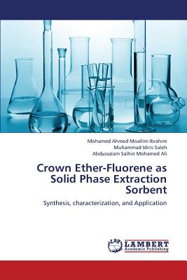 Crown Ether-Fluorene as Solid Phase Extraction Sorbent