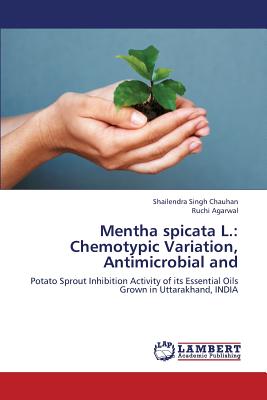 Mentha Spicata L.: Chemotypic Variation, Antimicrobial and