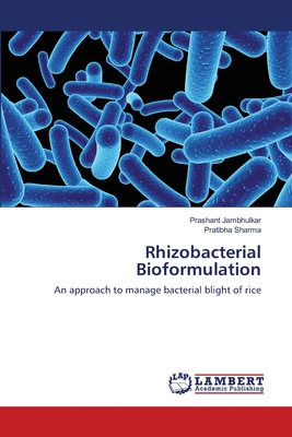 Rhizobacterial Bioformulation