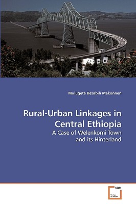غلاف كتاب Rural-Urban Linkages in Central Ethiopia