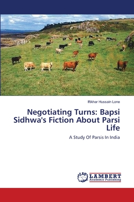 Negotiating Turns: Bapsi Sidhwa