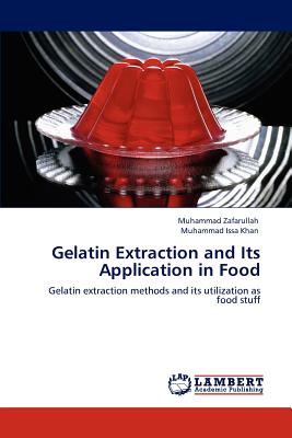 Gelatin Extraction and Its Application in Food