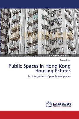 غلاف كتاب Public Spaces in Hong Kong Housing Estates