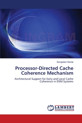 Processor-Directed Cache Coherence Mechanism