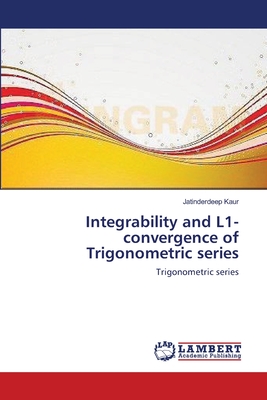 Integrability and L1-convergence of Trigonometric series