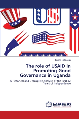 غلاف كتاب The role of USAID in Promoting Good Governance in Uganda
