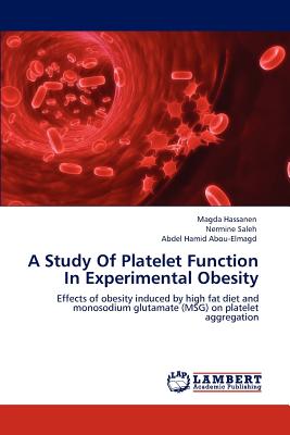 A Study Of Platelet Function  In Experimental Obesity