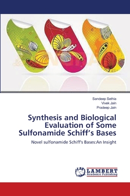 Synthesis and Biological Evaluation of Some Sulfonamide Schiff