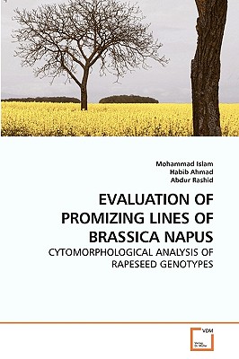 EVALUATION OF PROMIZING LINES OF BRASSICA NAPUS