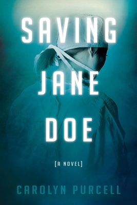 غلاف كتاب Saving Jane Doe