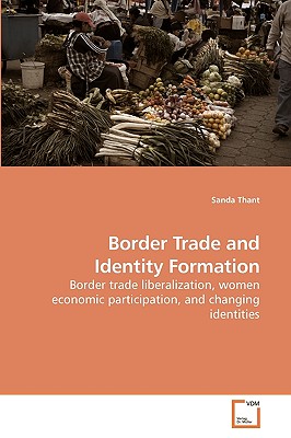 Border Trade and Identity Formation