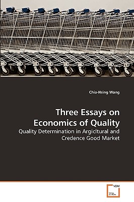 Three Essays on Economics of Quality