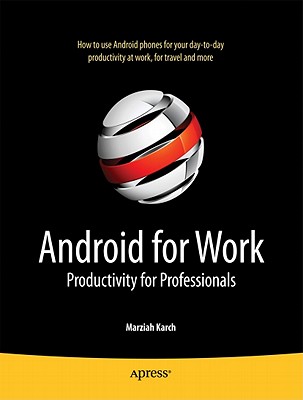 Android for Work: Productivity for Professionals