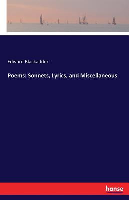غلاف كتاب Poems: Sonnets, Lyrics, and Miscellaneous