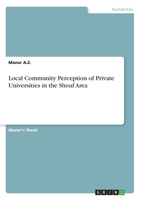 Local Community Perception of Private Universities in the Shouf Area