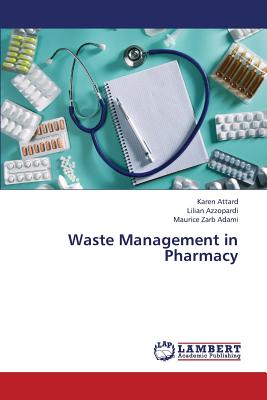 Waste Management in Pharmacy
