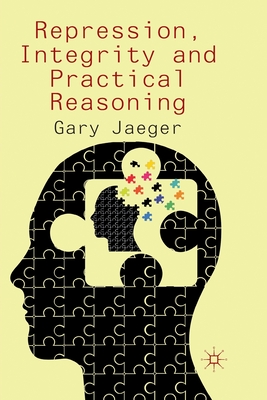 غلاف كتاب Repression, Integrity and Practical Reasoning