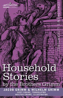 غلاف كتاب Household Stories by the Brothers Grimm