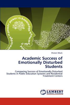 غلاف كتاب Academic Success of Emotionally Disturbed Students
