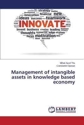 Management of intangible assets in knowledge based economy