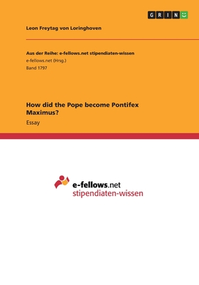 Nwf.com: How did the Pope become Pontifex Maximus: Leon Freytag vo: كتب
