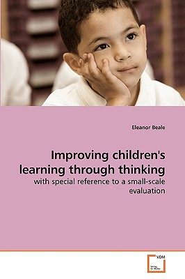 غلاف كتاب Improving children's learning through thinking