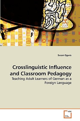 غلاف كتاب Crosslinguistic Influence and Classroom Pedagogy