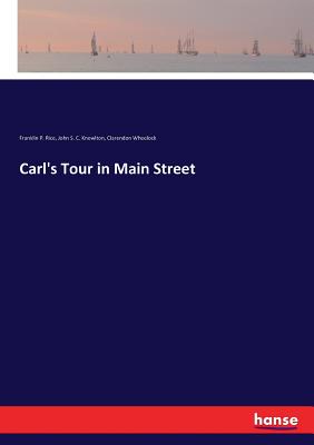 غلاف كتاب Carl's Tour in Main Street