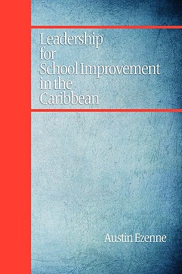 Leadership for School Improvement in the Caribbean (PB)