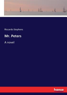 غلاف كتاب Mr. Peters  :A novel