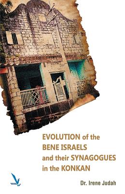 غلاف كتاب Evolution of The Bene Israels and their Synagogues in The Konkan